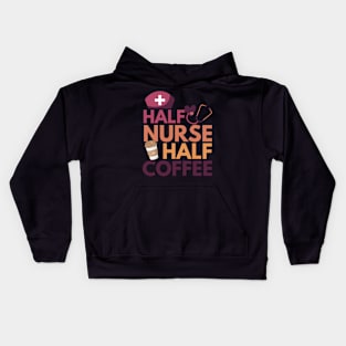 Half nurse half coffee Kids Hoodie